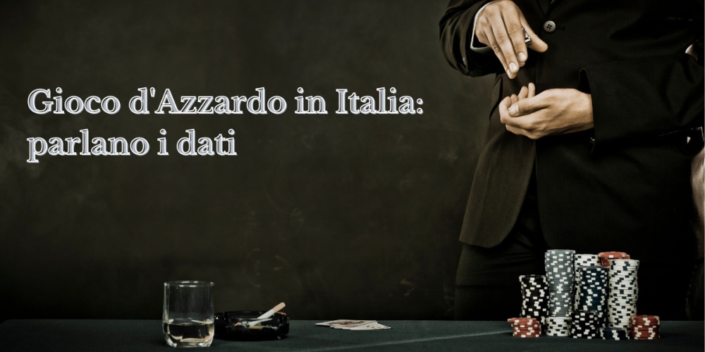 Gioco d'Azzardo in Italia: parlano i dati