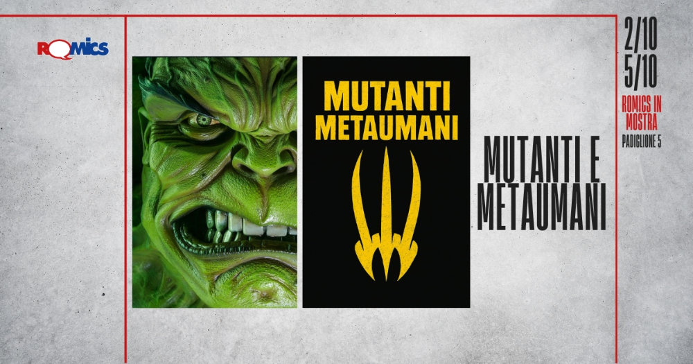 Mutanti e Metaumani Romics 35