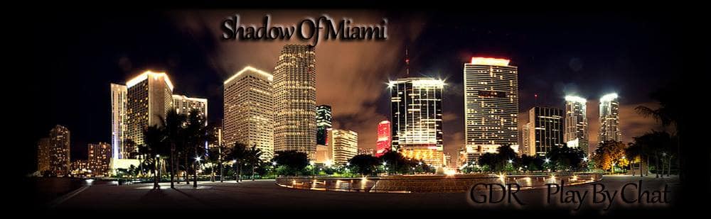 Shadow of Miami Play by Chat