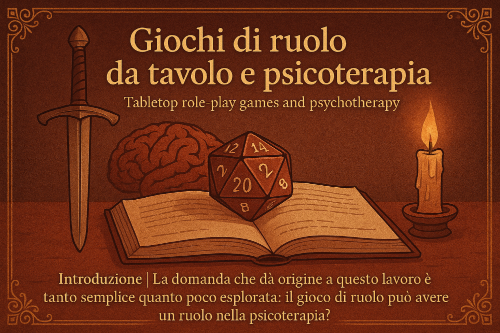 Giochi di ruolo da tavolo e psicoterapia
